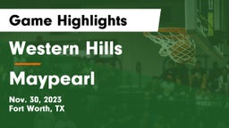 Western Hills  vs Maypearl  Game Highlights - Nov. 30, 2023