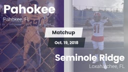 Matchup: Pahokee vs. Seminole Ridge  2018