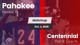 Matchup: Pahokee vs. Centennial  2020