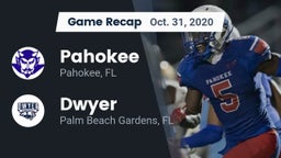 Recap: Pahokee  vs. Dwyer  2020