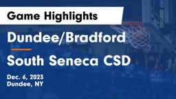 Dundee/Bradford vs South Seneca CSD Game Highlights - Dec. 6, 2023