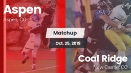 Matchup: Aspen vs. Coal Ridge  2019