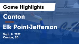 Canton  vs Elk Point-Jefferson  Game Highlights - Sept. 8, 2022