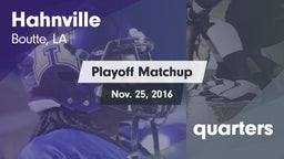 Matchup: Hahnville vs. quarters 2016