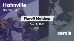 Matchup: Hahnville vs. semis 2016