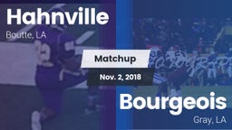 Matchup: Hahnville vs. Bourgeois  2018