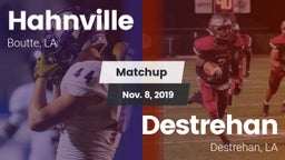 Matchup: Hahnville vs. Destrehan  2019