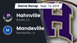 Recap: Hahnville  vs. Mandeville  2019