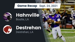 Recap: Hahnville  vs. Destrehan  2021