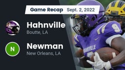 Recap: Hahnville  vs. Newman  2022