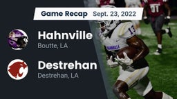 Recap: Hahnville  vs. Destrehan  2022