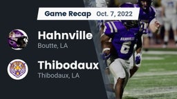Recap: Hahnville  vs. Thibodaux  2022