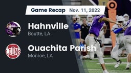 Recap: Hahnville  vs. Ouachita Parish  2022