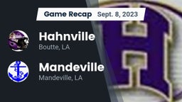 Recap: Hahnville  vs. Mandeville  2023