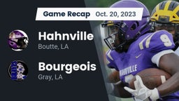 Recap: Hahnville  vs. Bourgeois  2023