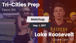 Matchup: Tri-Cities Prep vs. Lake Roosevelt  2017