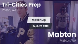 Matchup: Tri-Cities Prep vs. Mabton  2019