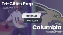 Matchup: Tri-Cities Prep vs. Columbia  2019