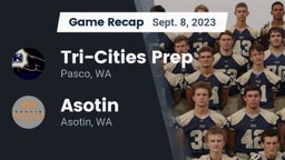 Recap: Tri-Cities Prep  vs. Asotin  2023