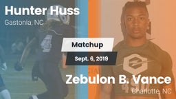 Matchup: Hunter Huss vs. Zebulon B. Vance  2019