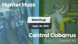 Matchup: Hunter Huss vs. Central Cabarrus  2019