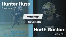 Matchup: Hunter Huss vs. North Gaston  2019