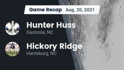 Recap: Hunter Huss  vs. Hickory Ridge  2021