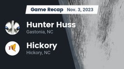 Recap: Hunter Huss  vs. Hickory  2023