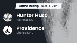Recap: Hunter Huss  vs. Providence  2023