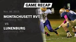 Recap: Montachusett RVT  vs. Lunenburg  2015