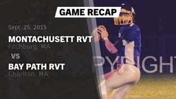 Recap: Montachusett RVT  vs. Bay Path RVT  2015