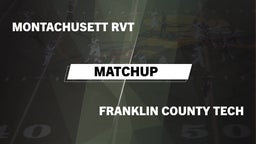 Matchup: Montachusett RVT vs. Franklin County Tech  2016