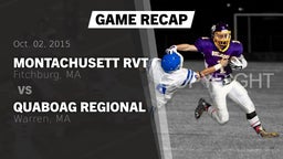 Recap: Montachusett RVT  vs. Quaboag Regional  2015
