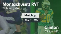 Matchup: Montachusett RVT vs. Clinton  2016