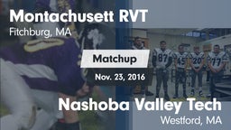 Matchup: Montachusett RVT vs. Nashoba Valley Tech  2016