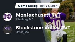 Recap: Montachusett RVT  vs. Blackstone Valley RVT  2017