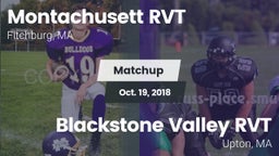 Matchup: Montachusett RVT vs. Blackstone Valley RVT  2018