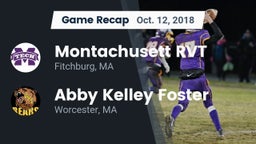 Recap: Montachusett RVT  vs. Abby Kelley Foster 2018
