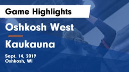 Oshkosh West  vs Kaukauna  Game Highlights - Sept. 14, 2019