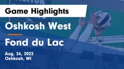 Oshkosh West  vs Fond du Lac  Game Highlights - Aug. 26, 2022