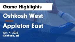 Oshkosh West  vs Appleton East  Game Highlights - Oct. 4, 2022