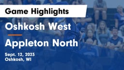 Oshkosh West  vs Appleton North  Game Highlights - Sept. 12, 2023