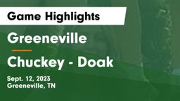 Greeneville  vs Chuckey - Doak  Game Highlights - Sept. 12, 2023