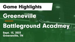 Greeneville  vs Battleground Acadmey Game Highlights - Sept. 15, 2023