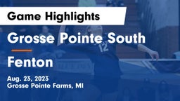 Grosse Pointe South  vs Fenton  Game Highlights - Aug. 23, 2023