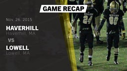 Recap: Haverhill  vs. Lowell  2015