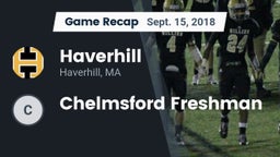 Recap: Haverhill  vs. Chelmsford  Freshman 2018