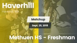 Matchup: Haverhill vs. Methuen HS - Freshman 2018