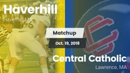 Matchup: Haverhill vs. Central Catholic  2018