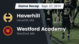 Recap: Haverhill  vs. Westford Academy  2019